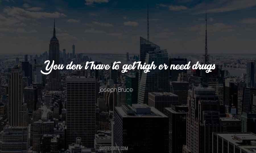 Joseph Bruce Quotes #261468