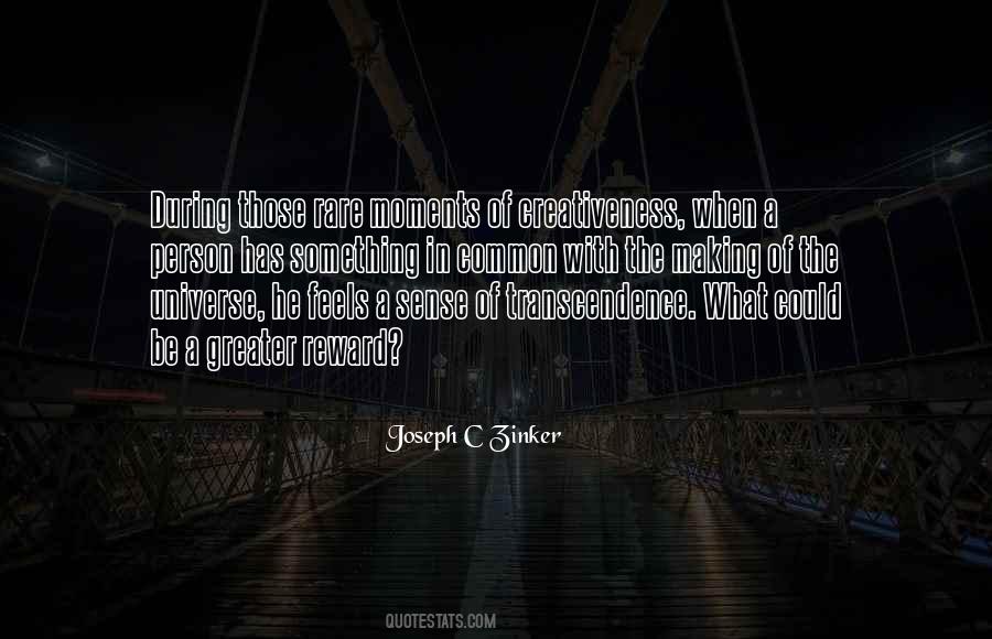 Joseph C Zinker Quotes #1745789