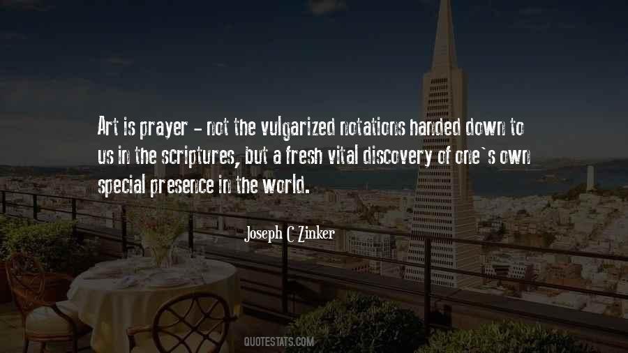 Joseph C Zinker Quotes #59023