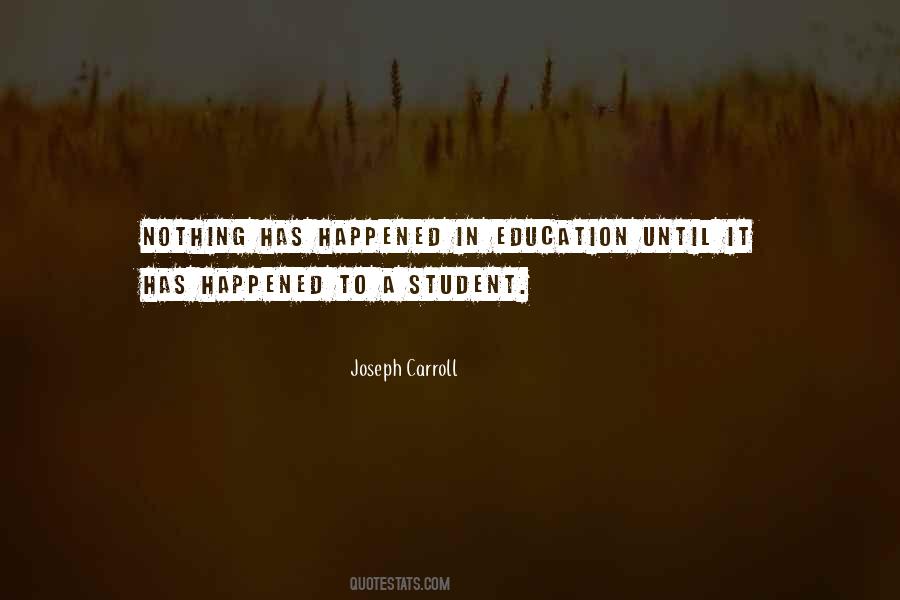 Joseph Carroll Quotes #1364916
