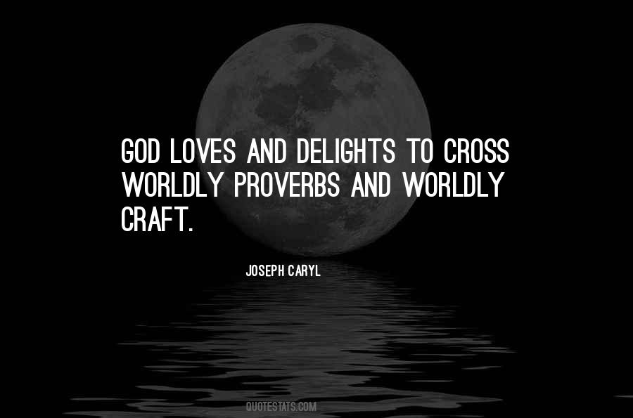 Joseph Caryl Quotes #665865 Joseph Caryl Quotes #665865