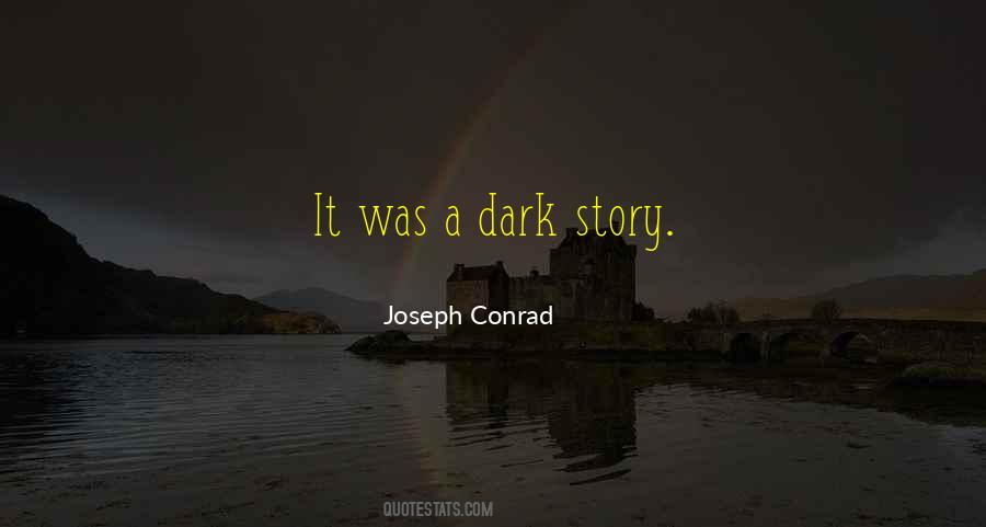 Joseph Conrad Quotes #1414714
