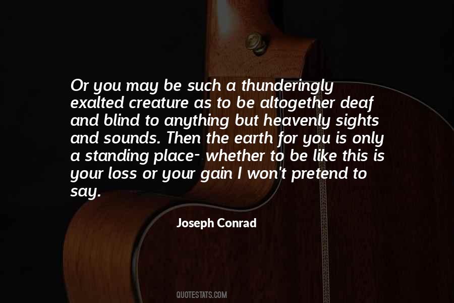 Joseph Conrad Quotes #388551