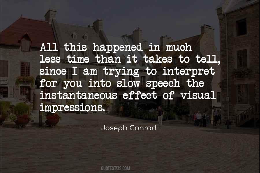 Joseph Conrad Quotes #61049