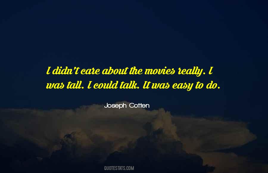 Joseph Cotten Quotes #1170854