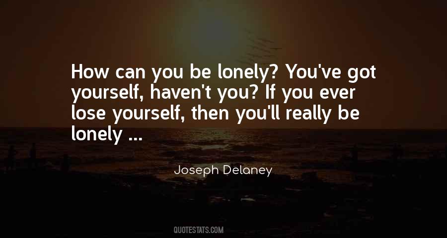 Joseph Delaney Quotes #1527344