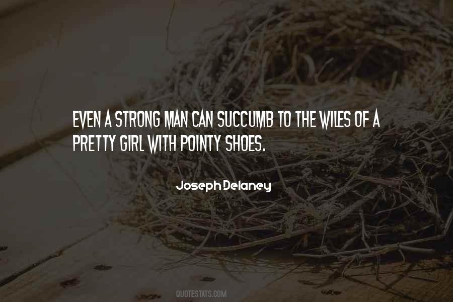 Joseph Delaney Quotes #315734