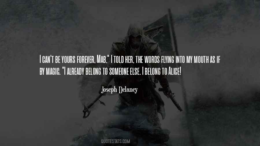 Joseph Delaney Quotes #961476