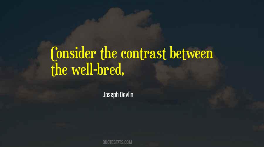 Joseph Devlin Quotes #1544909