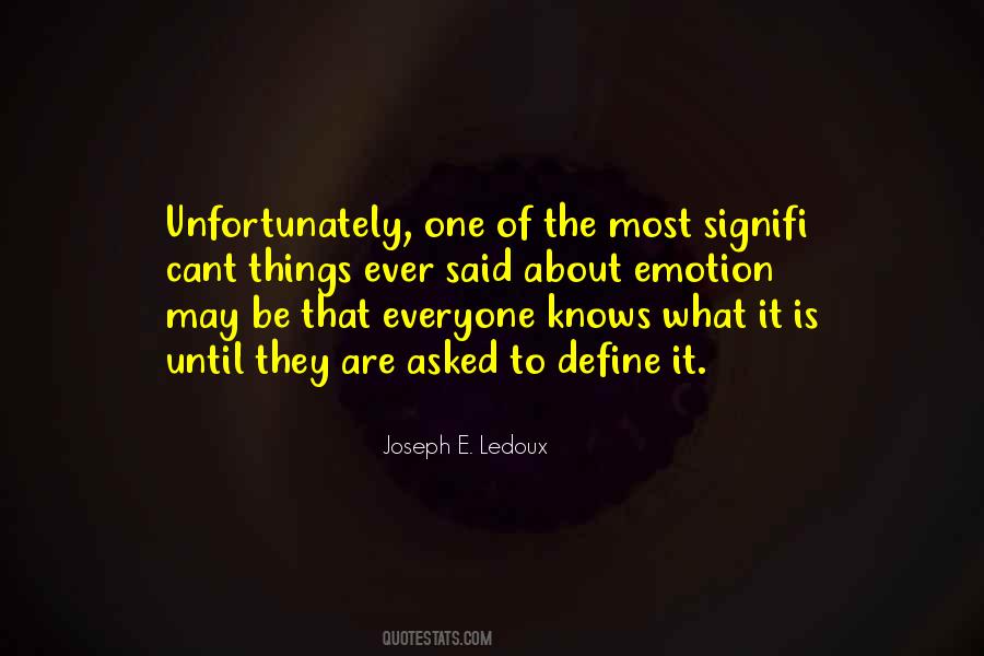 Joseph E. Ledoux Quotes #1076323