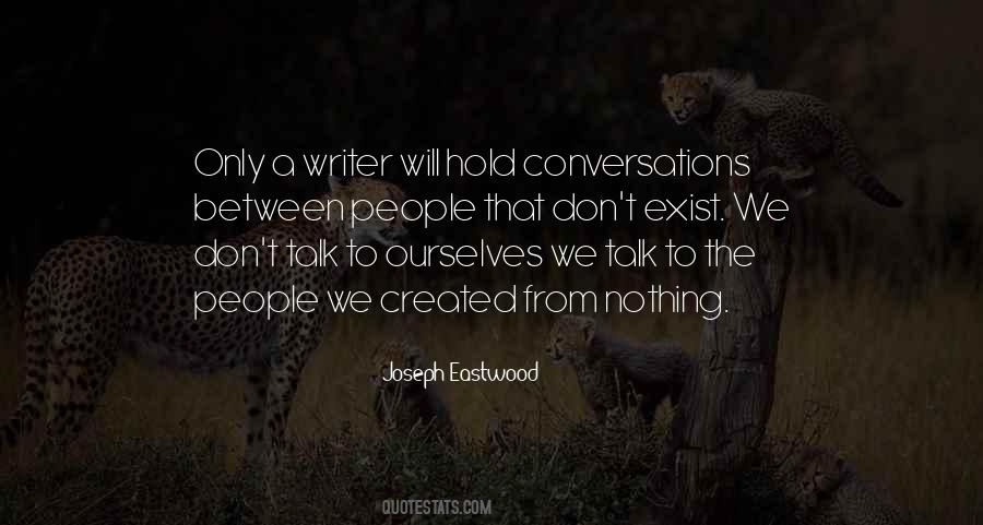 Joseph Eastwood Quotes #679175