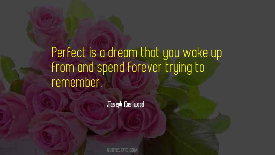 Joseph Eastwood Quotes #978966