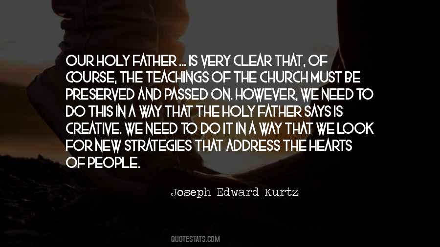 Joseph Edward Kurtz Quotes #832460