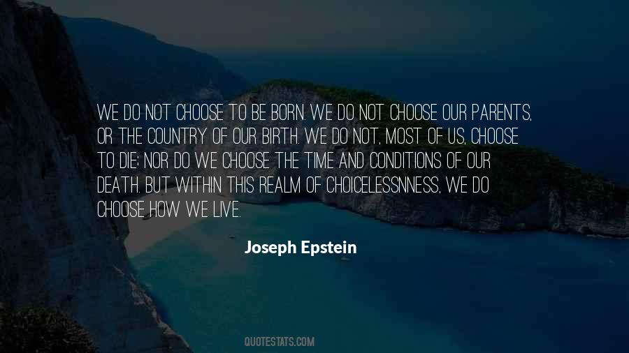 Joseph Epstein Quotes #1251122