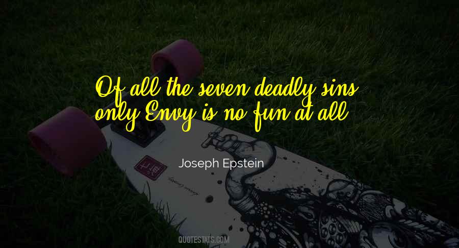 Joseph Epstein Quotes #1431285
