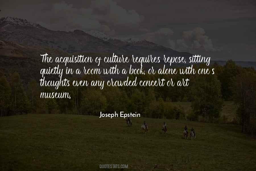Joseph Epstein Quotes #293238