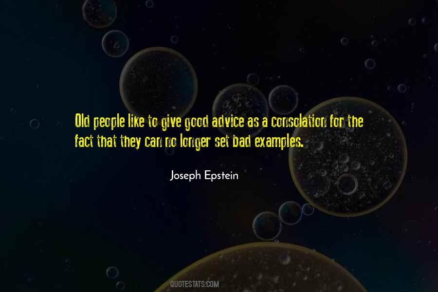 Joseph Epstein Quotes #311969