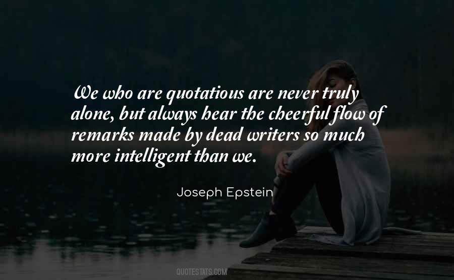 Joseph Epstein Quotes #406552