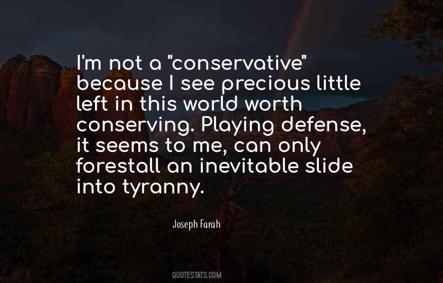 Joseph Farah Quotes #787491