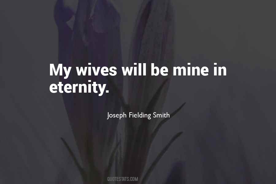 Joseph Fielding Smith Quotes #1817327