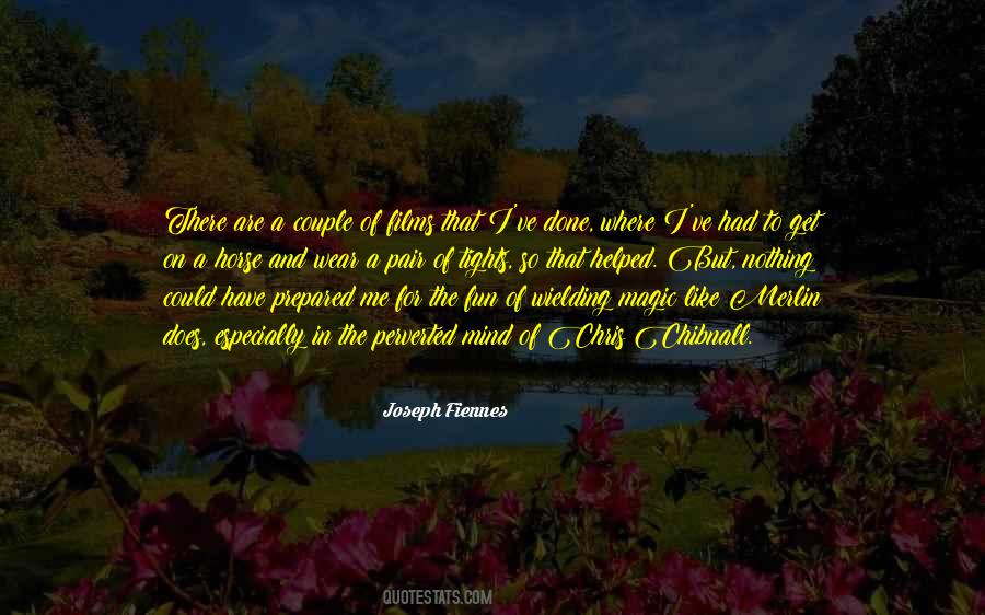 Joseph Fiennes Quotes #1561209