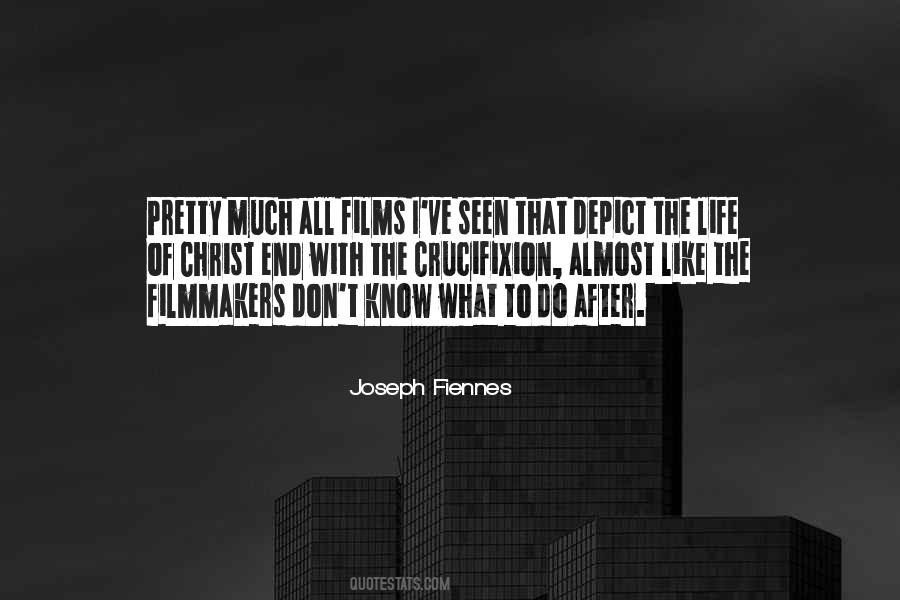 Joseph Fiennes Quotes #582774