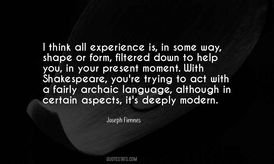 Joseph Fiennes Quotes #929416