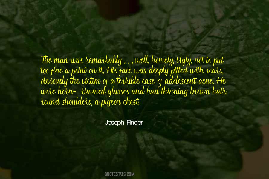 Joseph Finder Quotes #1769946