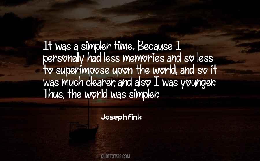 Joseph Fink Quotes #1158064