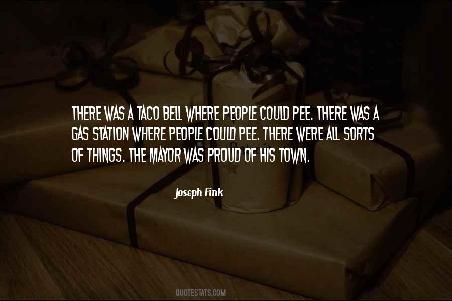 Joseph Fink Quotes #1579008