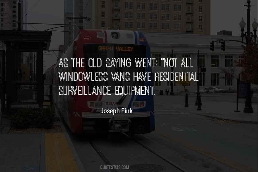 Joseph Fink Quotes #1748972