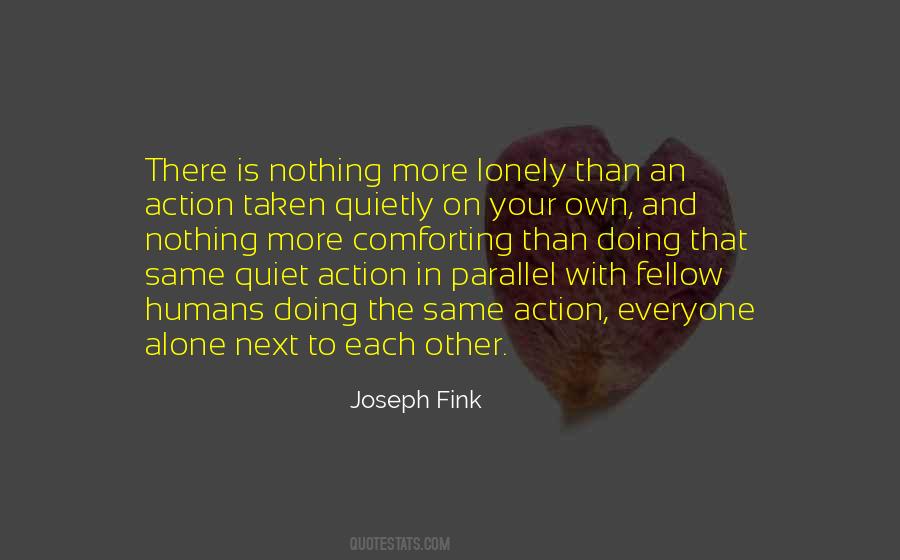 Joseph Fink Quotes #481331