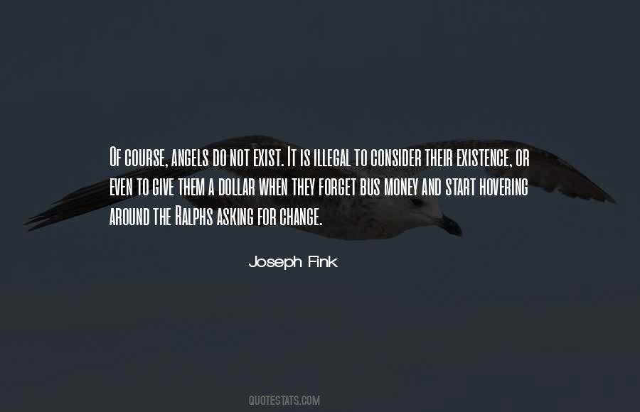 Joseph Fink Quotes #744680