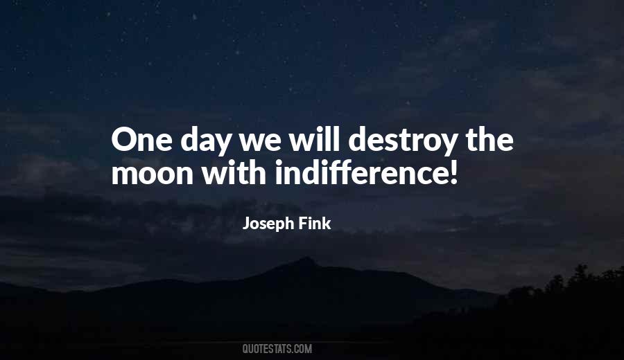 Joseph Fink Quotes #945150