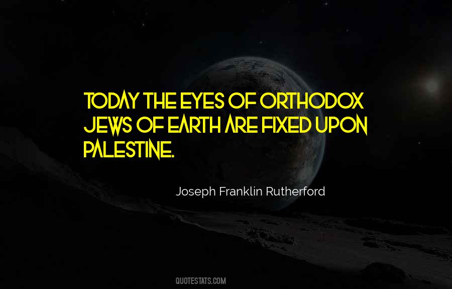 Joseph Franklin Rutherford Quotes #136291