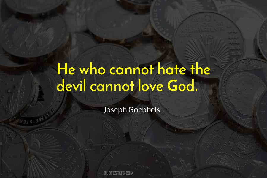 Joseph Goebbels Quotes #1213022