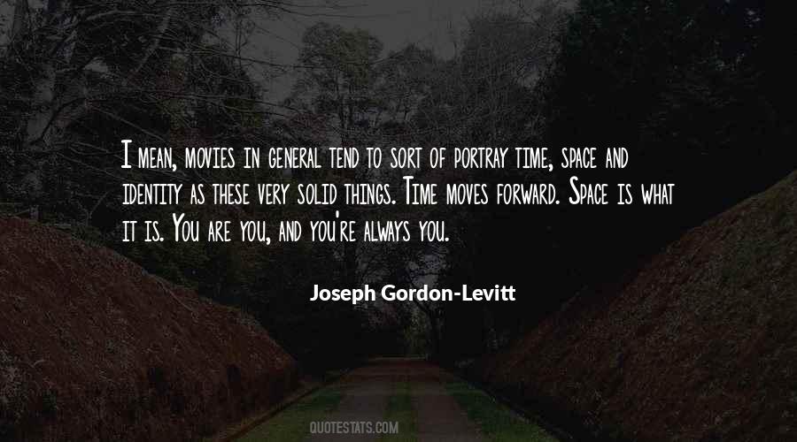 Joseph Gordon-Levitt Quotes #1708807