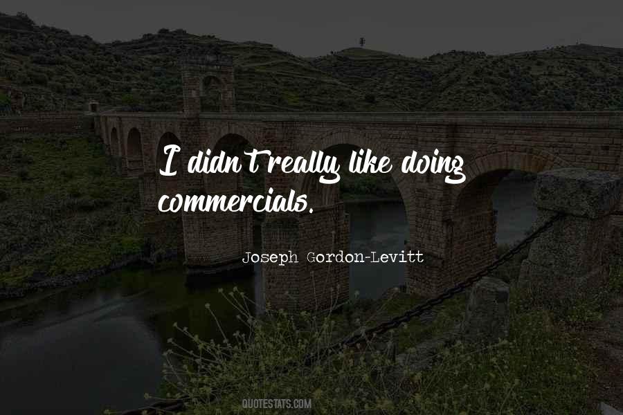 Joseph Gordon-Levitt Quotes #553643