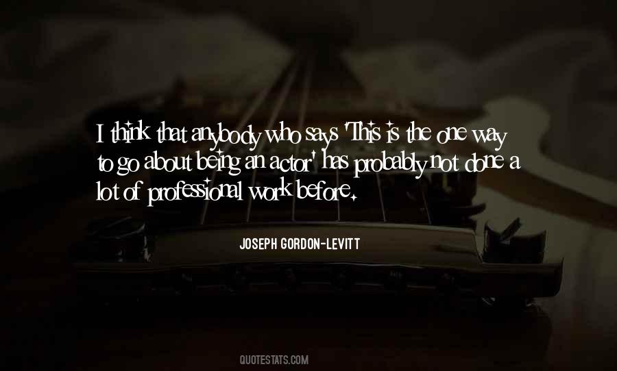 Joseph Gordon-Levitt Quotes #778551