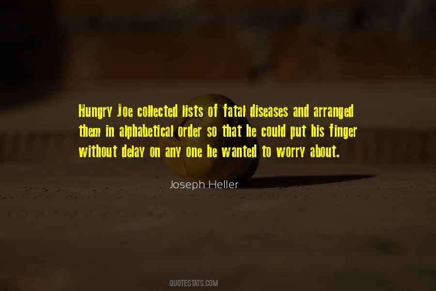 Joseph Heller Quotes #679905