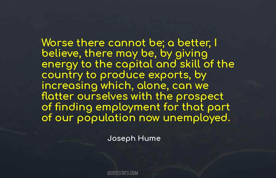 Joseph Hume Quotes #1055961