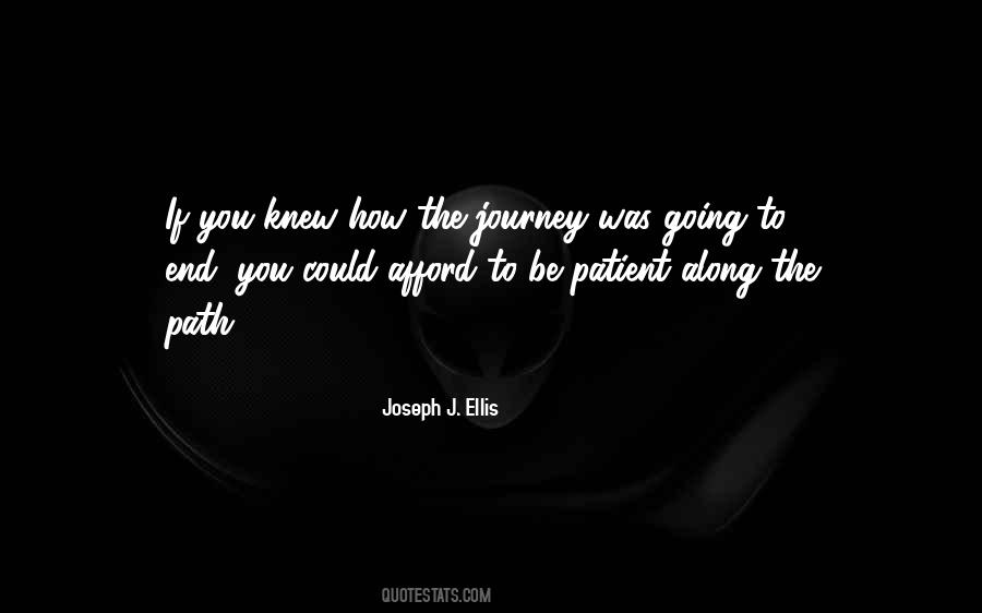 Joseph J. Ellis Quotes #1219713