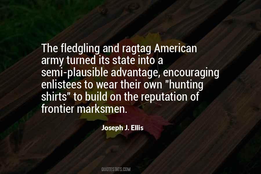 Joseph J. Ellis Quotes #1353317