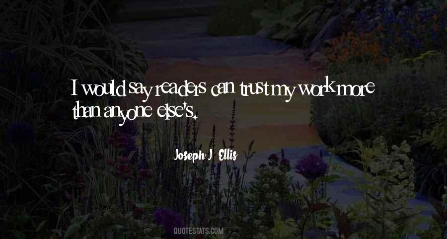 Joseph J. Ellis Quotes #291143