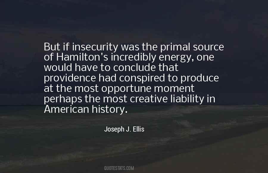 Joseph J. Ellis Quotes #353793