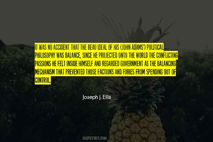 Joseph J. Ellis Quotes #667014