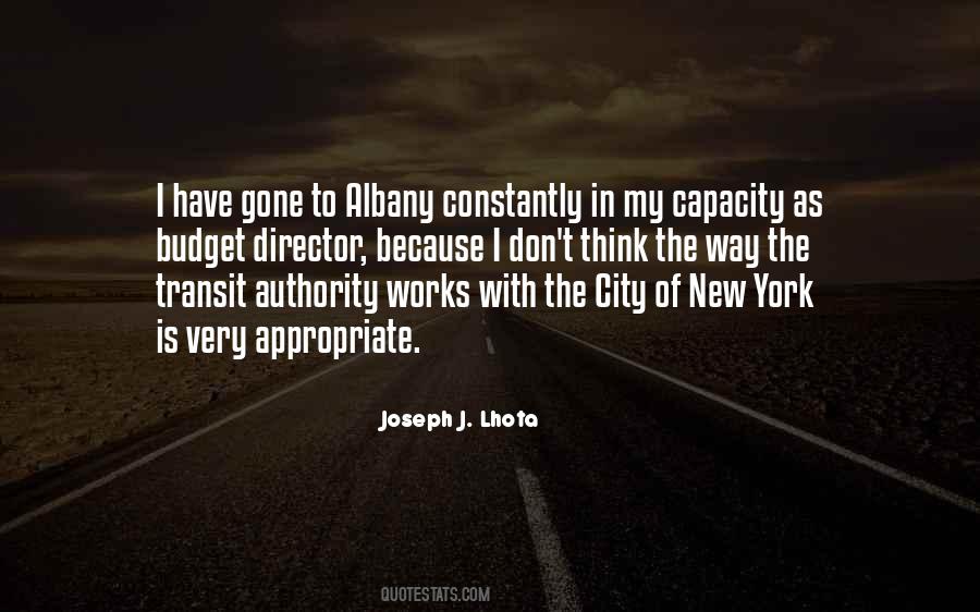 Joseph J. Lhota Quotes #17136