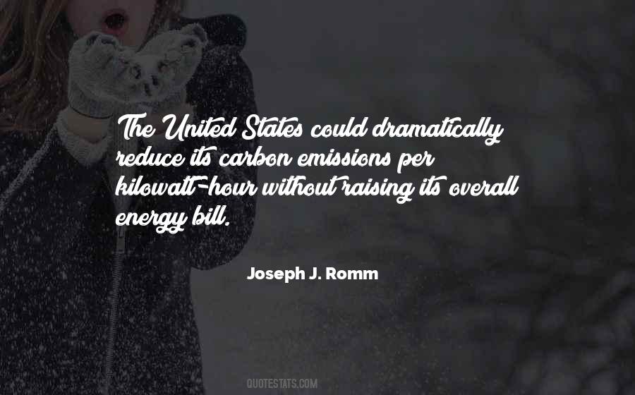 Joseph J. Romm Quotes #1061764