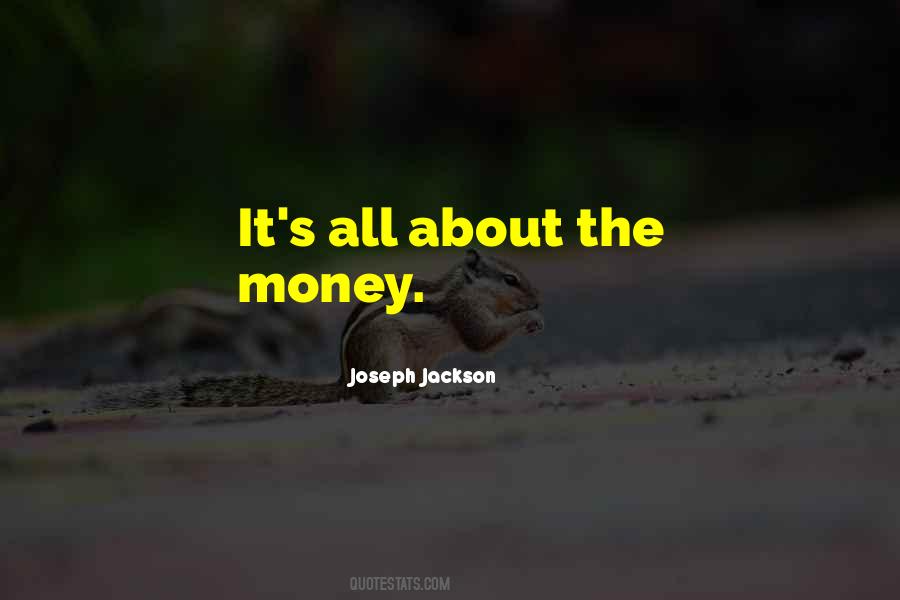 Joseph Jackson Quotes #340055