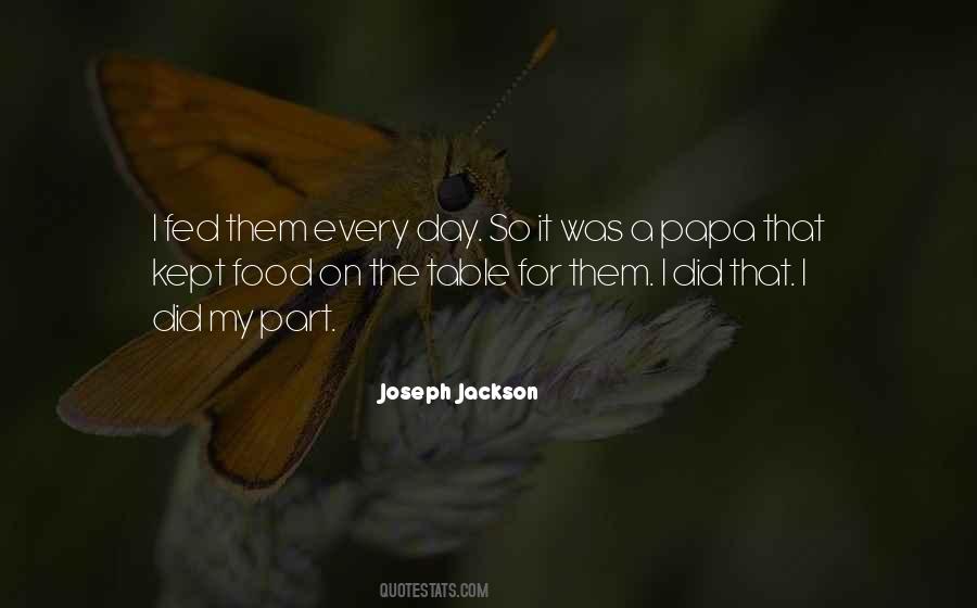 Joseph Jackson Quotes #362124